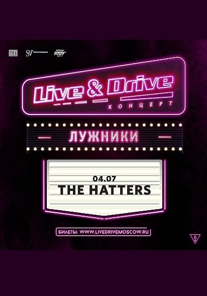 The Hatters | 04.07.20 | Live & Drive