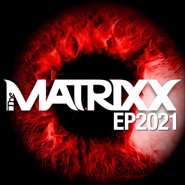 ЕР2021(Extended Play) от группы The MATRIXX